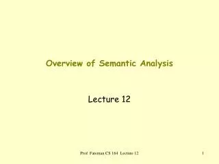 Overview of Semantic Analysis