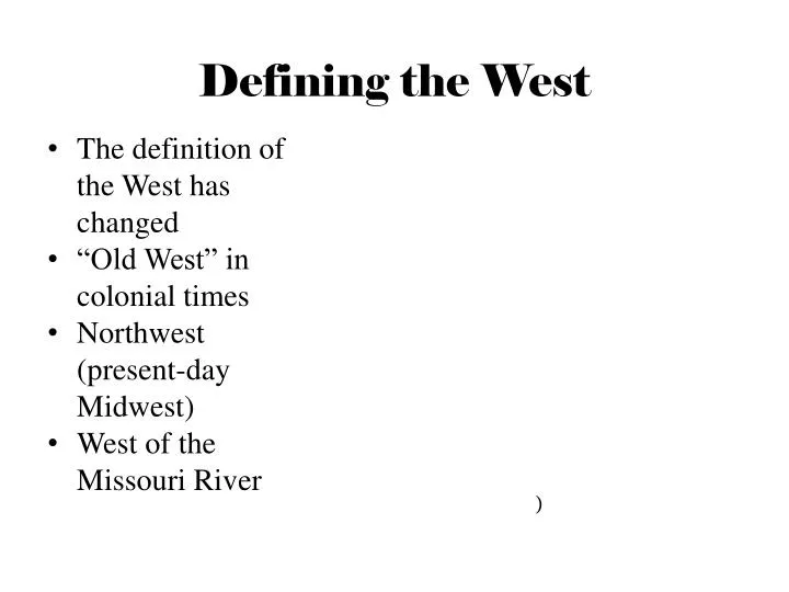 defining the west