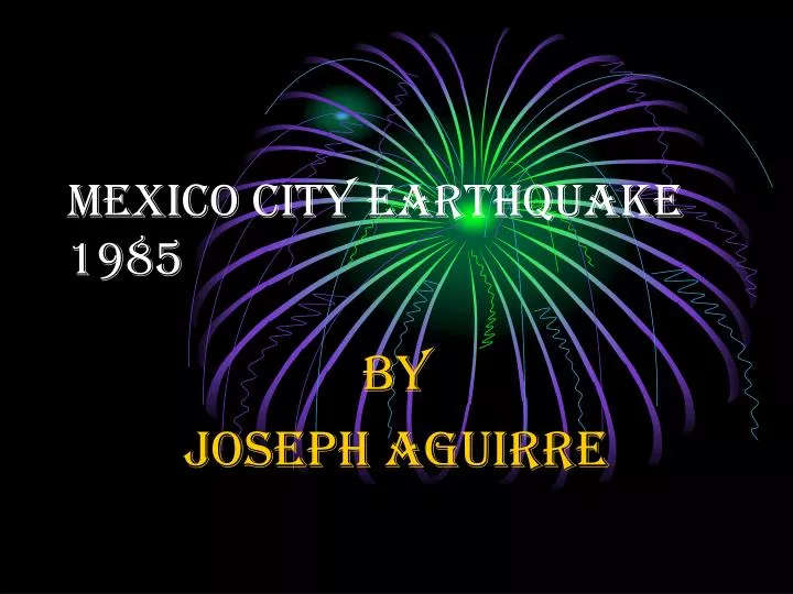 mexico city earthquake 1985