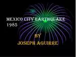MEXICO CITY EARTHQUAKE 1985