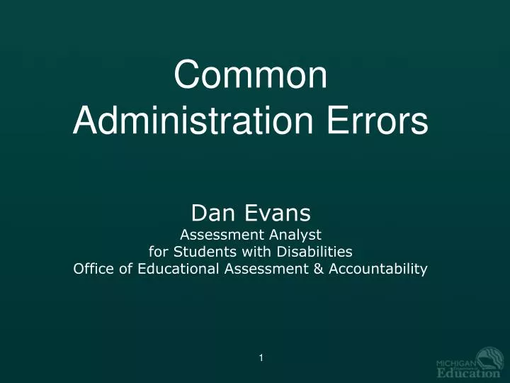 common administration errors