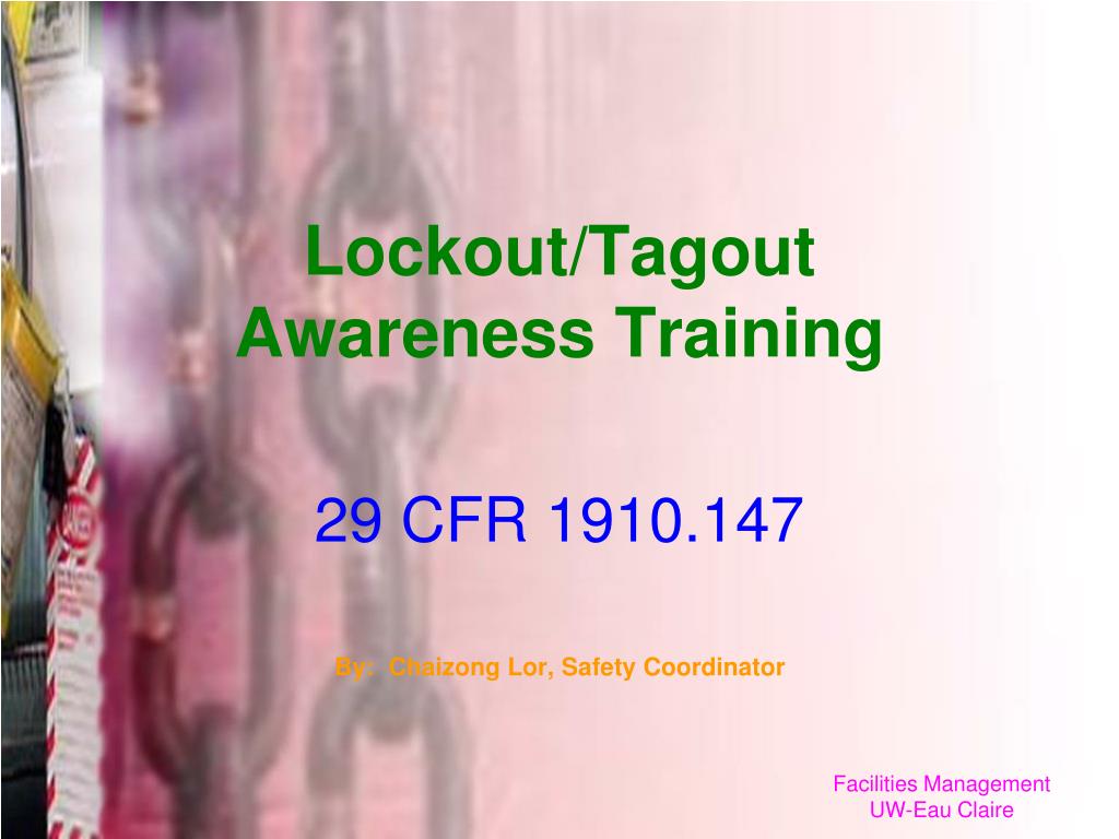 PPT - Lockout/Tagout Awareness Training PowerPoint Presentation, free ...