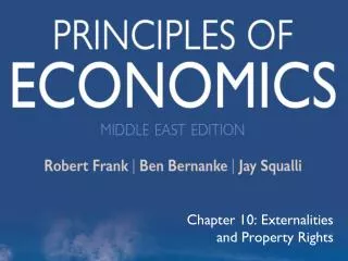 Chapter 10: Externalities and Property Rights