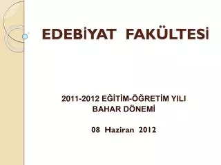 edeb yat fak ltes