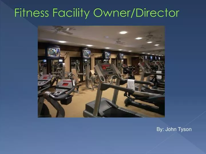 fitness facility owner director