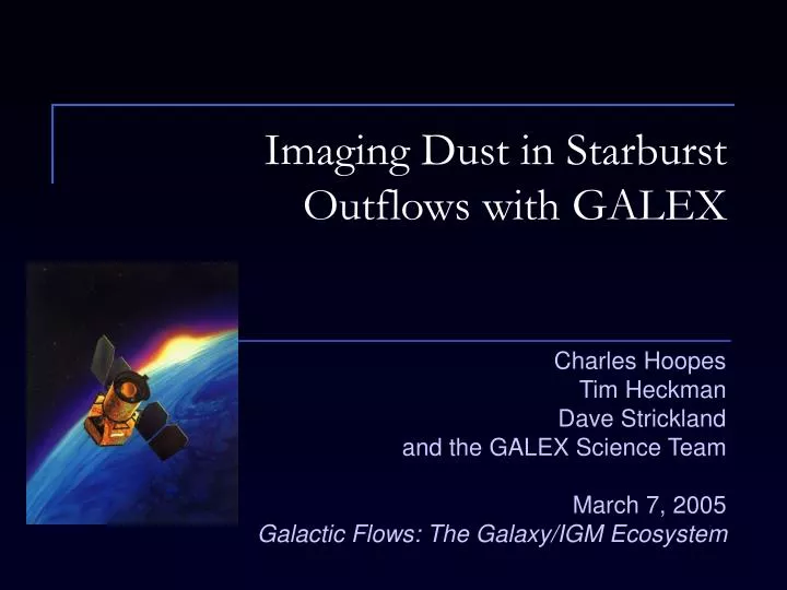 imaging dust in starburst outflows with galex