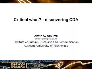 Critical what?-- discovering CDA