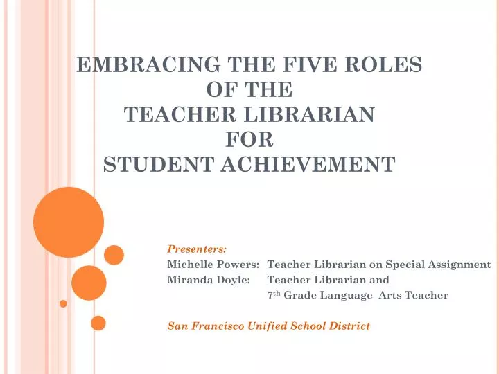 embracing the five roles of the teacher librarian for student achievement