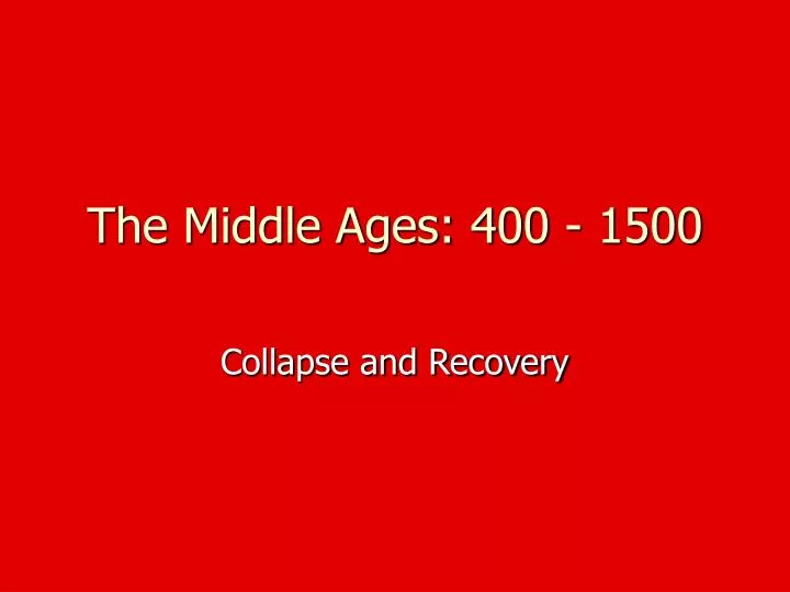 the middle ages 400 1500