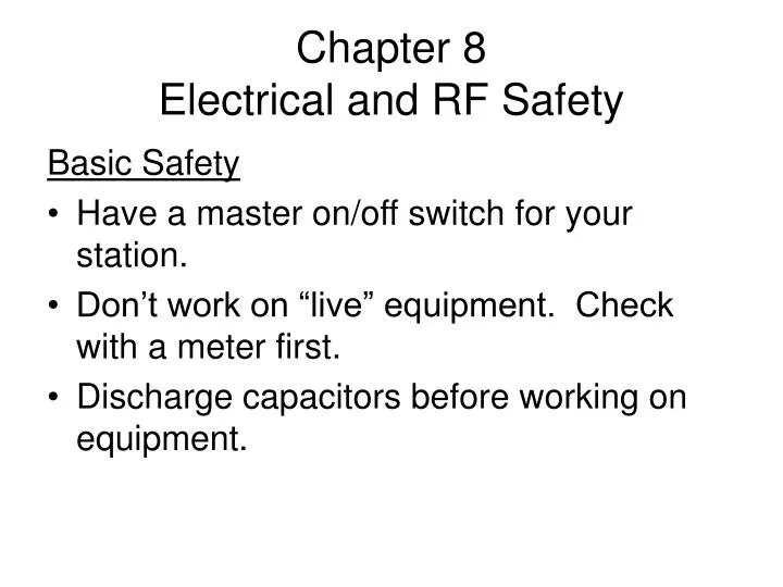 chapter 8 electrical and rf safety