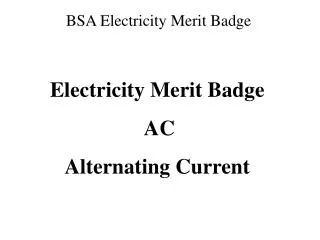 Electricity Merit Badge AC Alternating Current