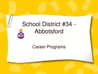 School District #34 - Abbotsford