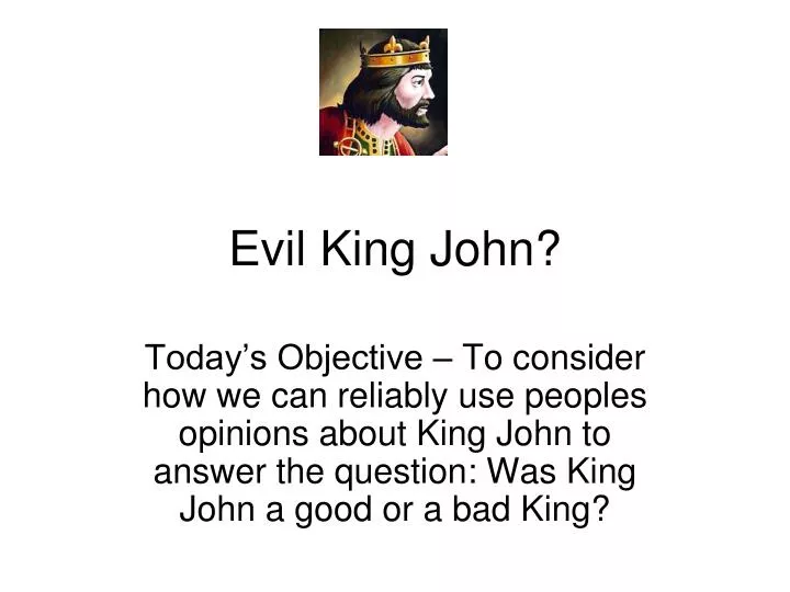 evil king john