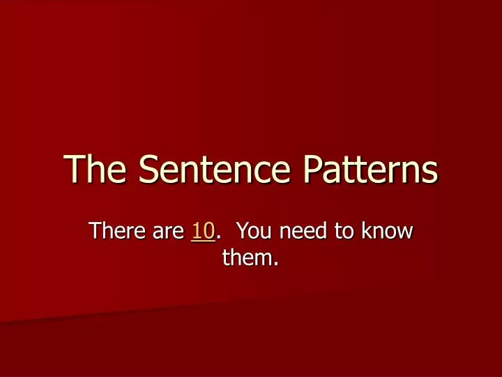 the sentence patterns