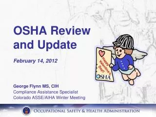 OSHA Review and Update February 14, 2012