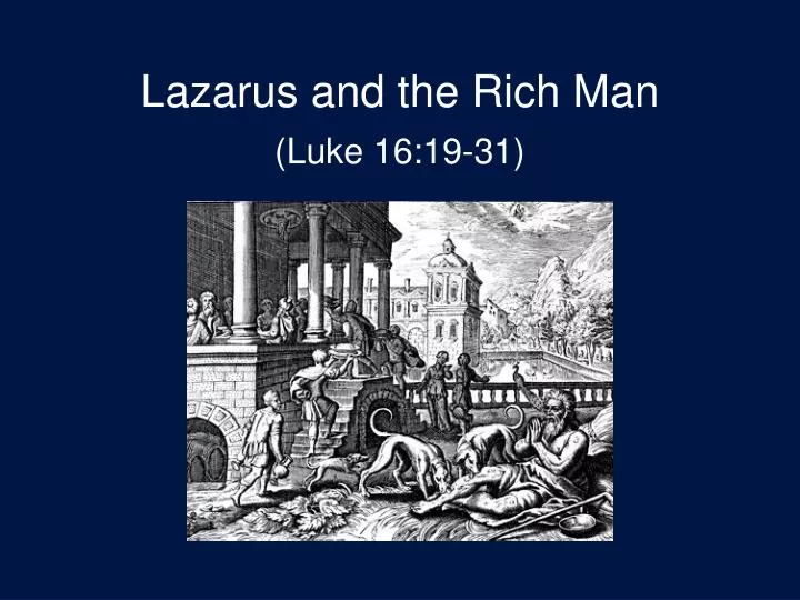 lazarus and the rich man luke 16 19 31
