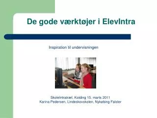 de gode v rkt jer i elevintra