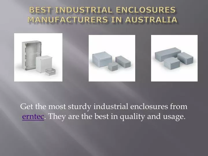 best industrial enclosures manufacturers in australia