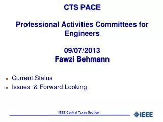 CTS PACE Professional Activities Committees for Engineers 09/07/2013 Fawzi Behmann