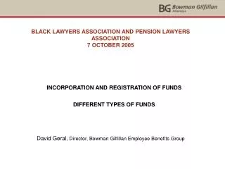 BLACK LAWYERS ASSOCIATION AND PENSION LAWYERS ASSOCIATION 7 OCTOBER 2005