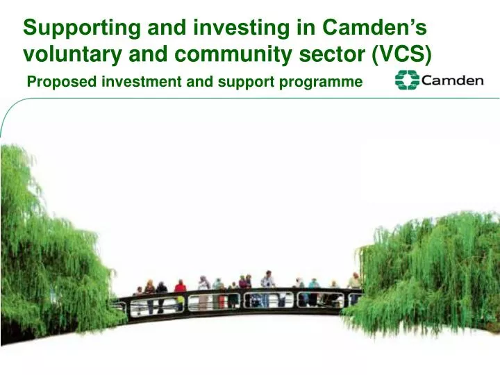 supporting and investing in camden s voluntary and community sector vcs
