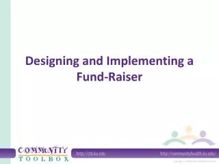Designing and Implementing a Fund-Raiser