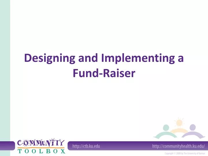 designing and implementing a fund raiser