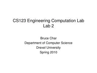 CS123 Engineering Computation Lab Lab 2