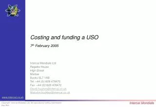 Costing and funding a USO 7 th February 2005