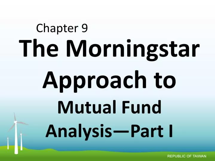 the morningstar approach to mutual fund analysis part i