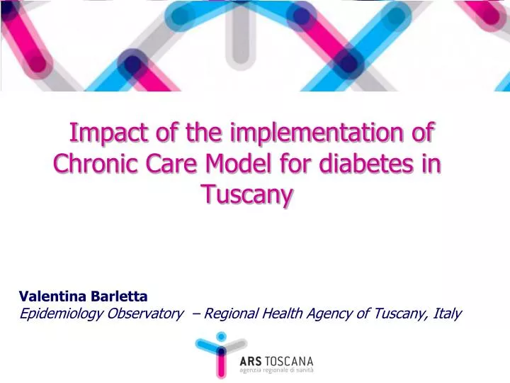 impact of the implementation of chronic care model for diabetes in tuscany
