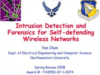 Intrusion Detection and Forensics for Self-defending Wireless Networks