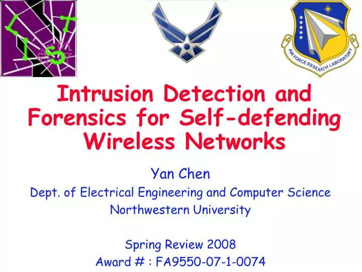 intrusion detection and forensics for self defending wireless networks