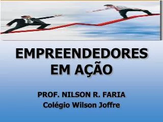 empreendedores em a o