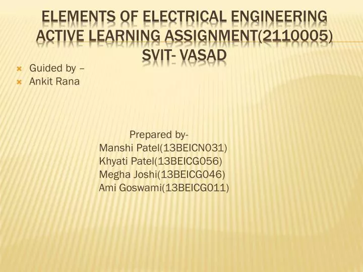 elements of electrical engineering active learning assignment 2110005 svit vasad