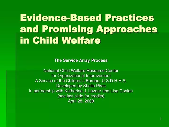 evidence based practices and promising approaches in child welfare