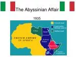 PPT - The Abyssinian Crisis PowerPoint Presentation, free download - ID ...