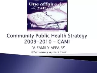 Community Public Health Strategy 2009-2010 - CAMI