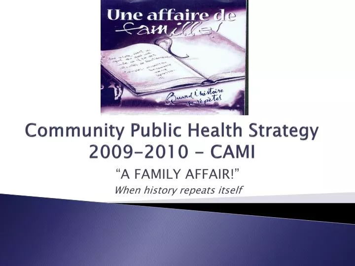 community public health strategy 2009 2010 cami