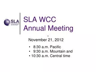 SLA WCC Annual Meeting