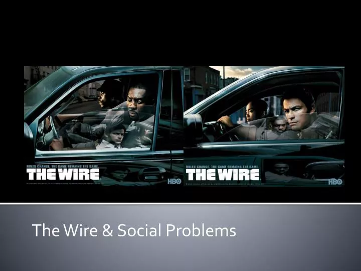 the wire social problems