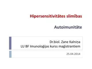 dr biol zane kalni a lu bf imunolo ijas kurss ma istrantiem