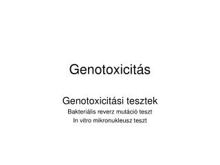 genotoxicit s
