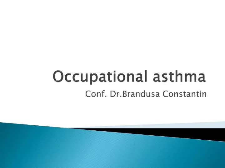 o ccupational asthma
