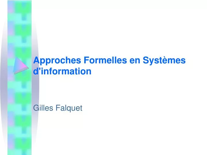 approches formelles en syst mes d information