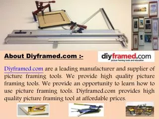 Picture framing tools supplier - Diyframed.com