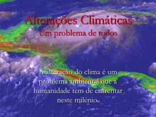 altera es clim ticas um problema de todos