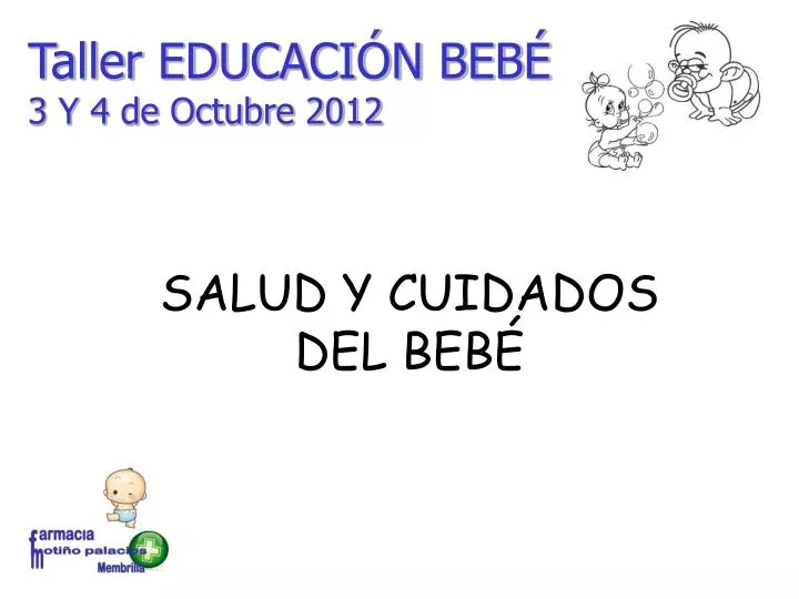taller educaci n beb 3 y 4 de octubre 2012