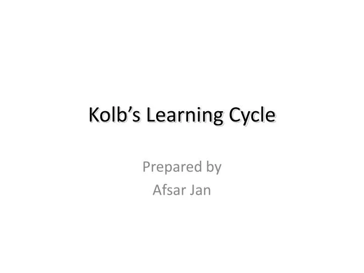 kolb s learning cycle