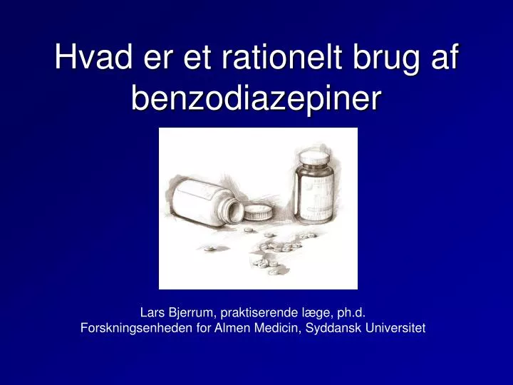 hvad er et rationelt brug af benzodiazepiner